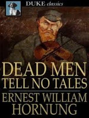 Dead Men Tell No Tales